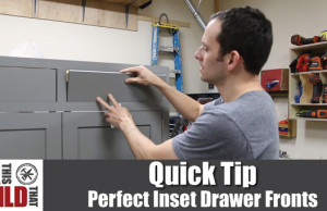 Quick-Tip-Perfect-Inset-Drawer-Fronts