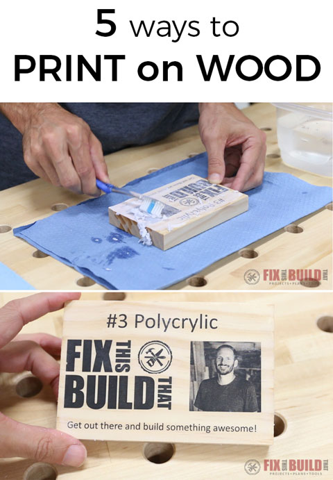 5 Ways to Print on Wood