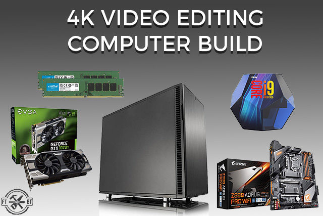 building a pc for video editing