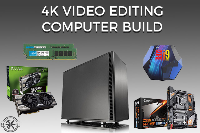 best desktop computer for video editing 2018